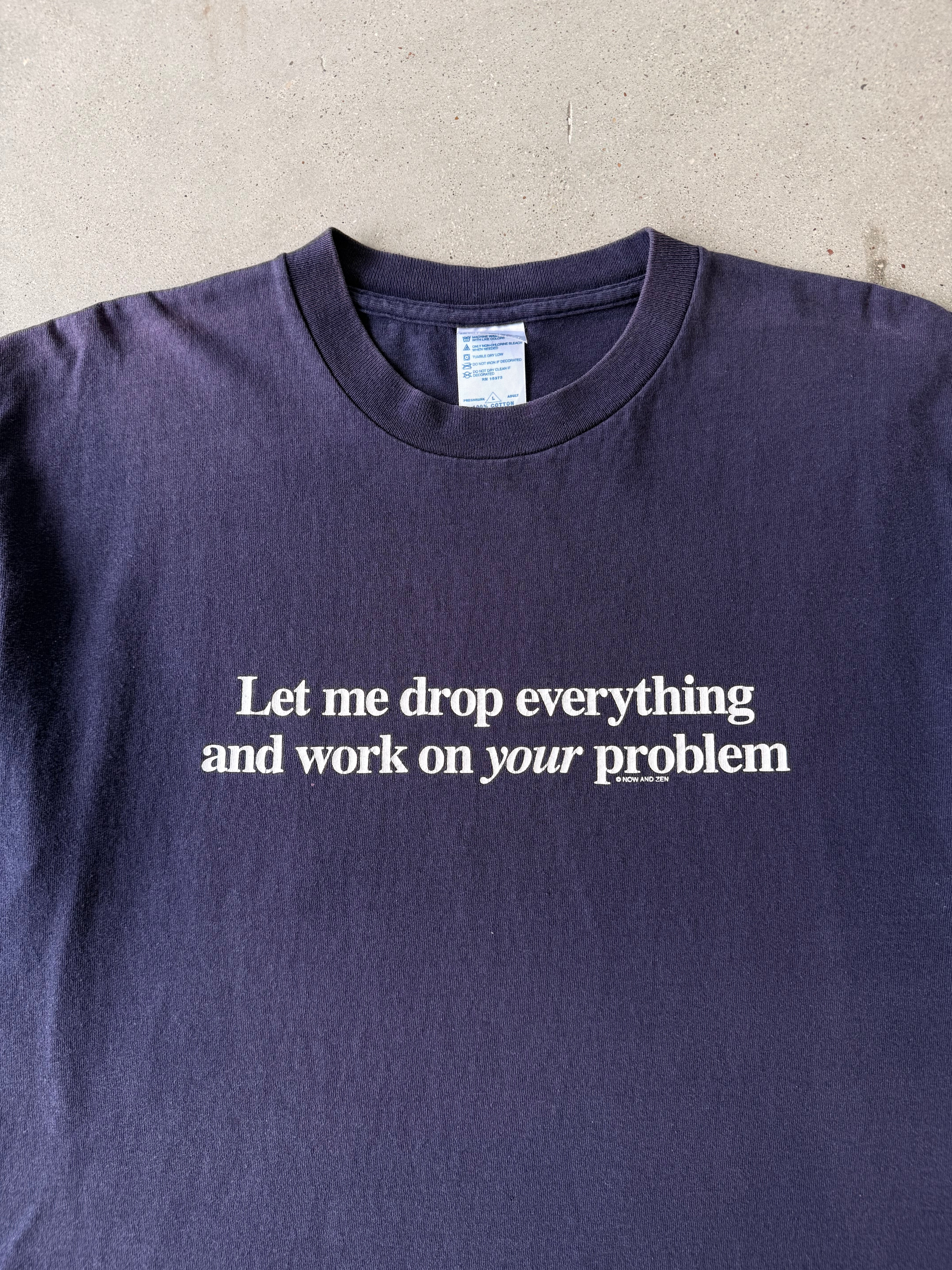 Vintage "Let me drop everything" Tee - L